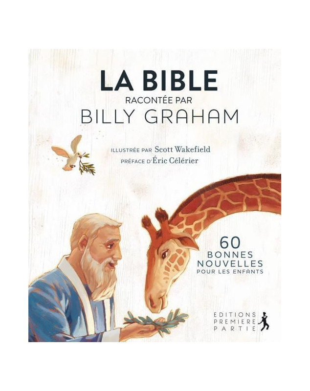 La Bible racontée par Billy Graham