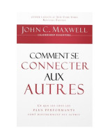 Comment se connecter aux autres - Librairie chrétienne 7ici