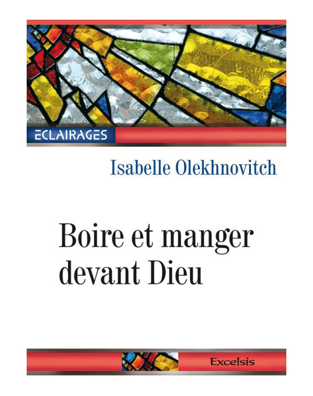 Boire et manger devant Dieu