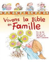 Vivons la Bible en famille