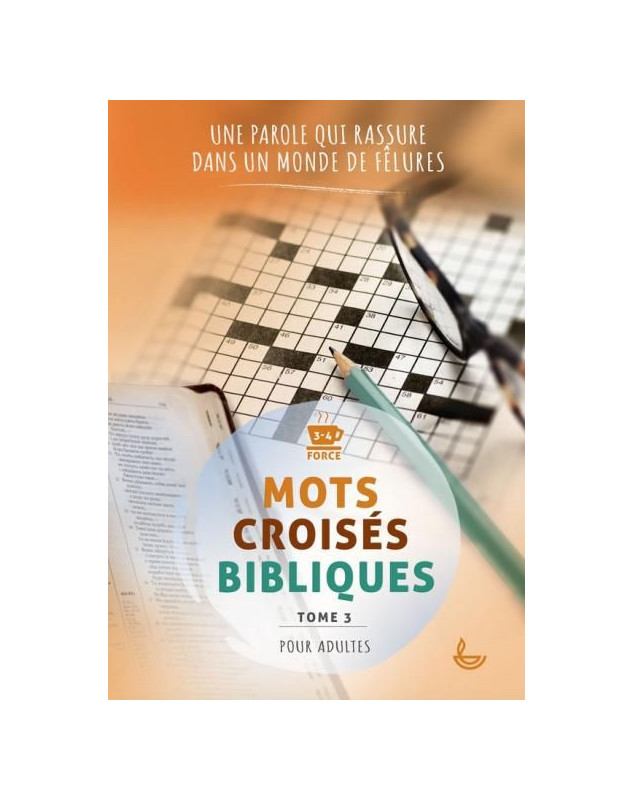 Mots croisés bibliques pour adultes Force 3-4