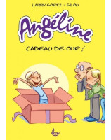 Angéline. Cadeau de ouf !