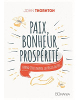 Paix, bonheur et prospérité