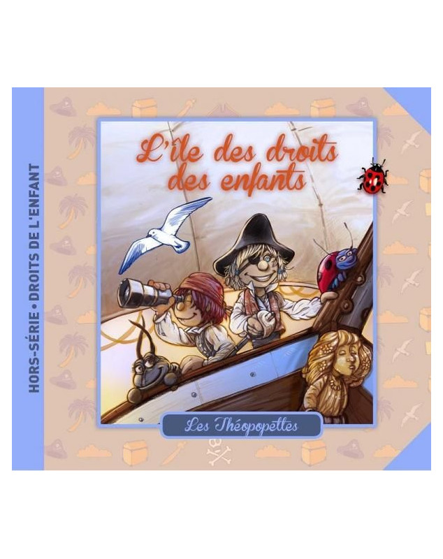 L'île des droits des enfants - Les théopopettes