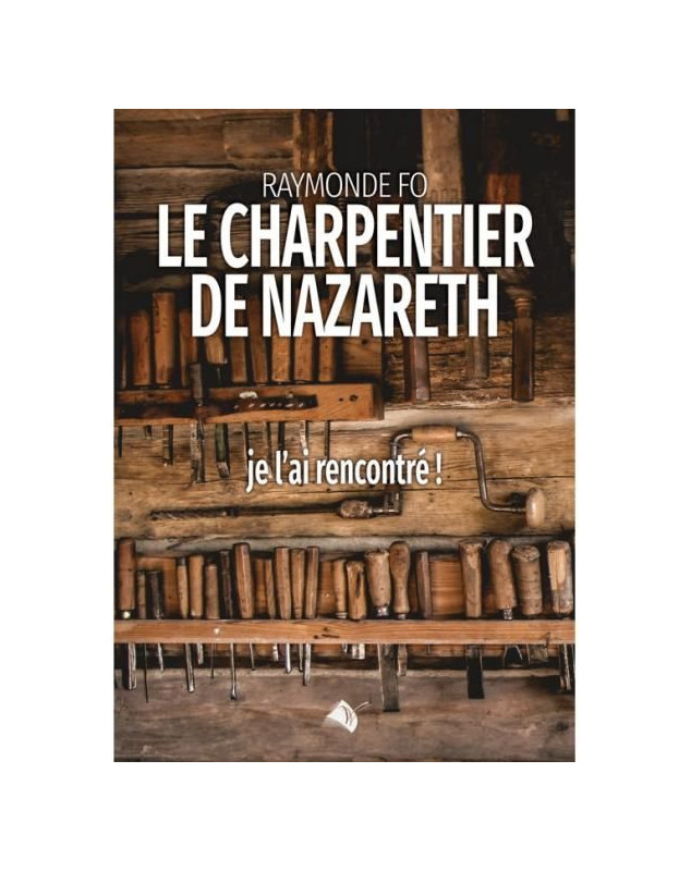 Le charpentier de Nazareth