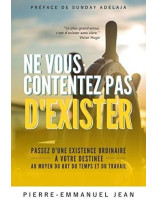 Ne vous contentez pas d'exister