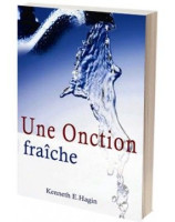 Une onction fraîche