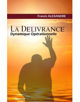 La délivrance, dynamique opérationnelle