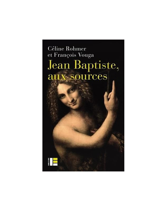 Jean Baptiste, aux sources