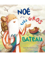 Noé et le très gros bateau