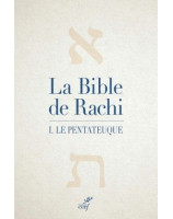 La Bible de Rachi I. Le Pentateuque