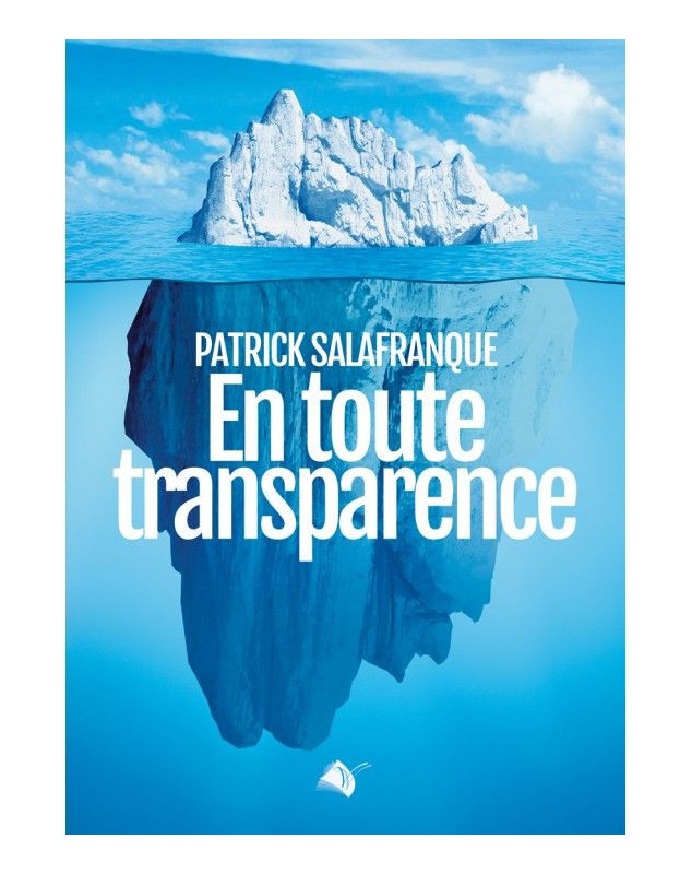 En toute transparence