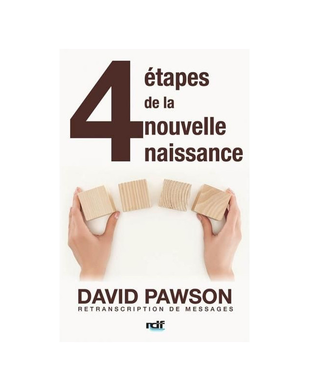 4 étapes de la nouvelle naissance