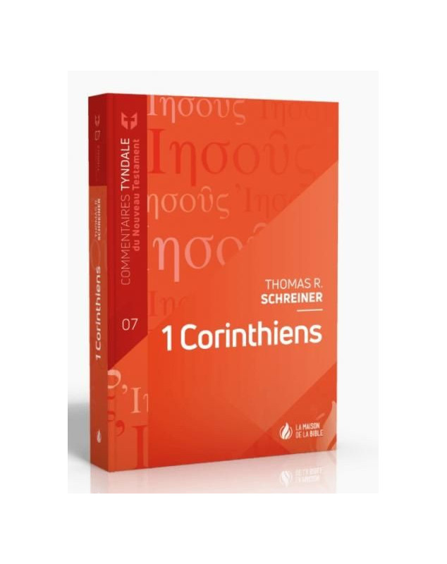 1 Corinthiens. Commentaire Tyndale du Nouveau testament, volume 7