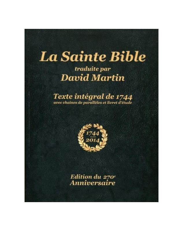 La Sainte Bible traduite par David Martin