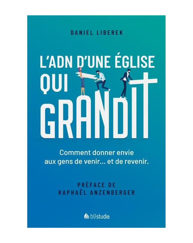 L' Adn d'une église qui grandit