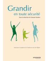 Grandir en toute sécurité