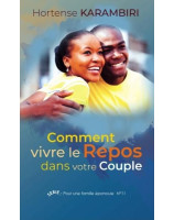 Comment vivre le repos dans votre couple