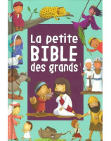 La petite Bible des grands