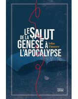 Le salut de la Genèse à l' Apocalypse