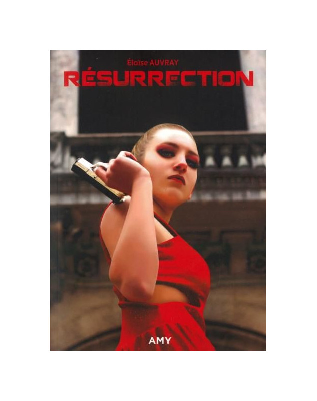 Résurrection - Amy tome 4