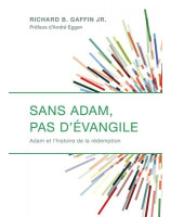 Sans Adam, pas d' Évangile