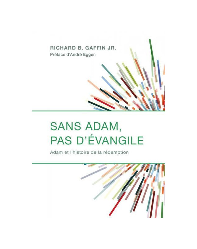 Sans Adam, pas d' Évangile