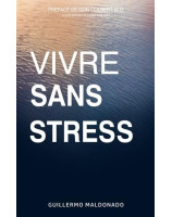 Vivre sans stress