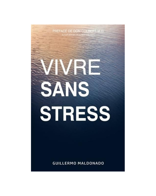 Vivre sans stress