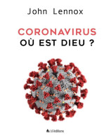 Coronavirus : où est Dieu ?