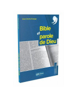 Bible et Parole de Dieu - Librairie 7ici