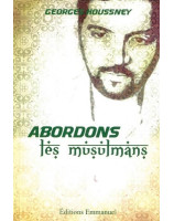 Abordons les musulmans