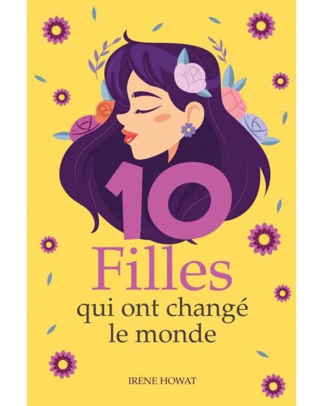 10 filles qui ont changé le monde