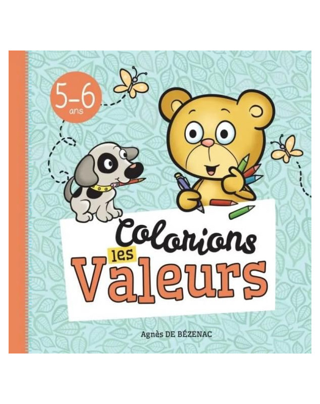 Colorions les valeurs (5-6 ans)