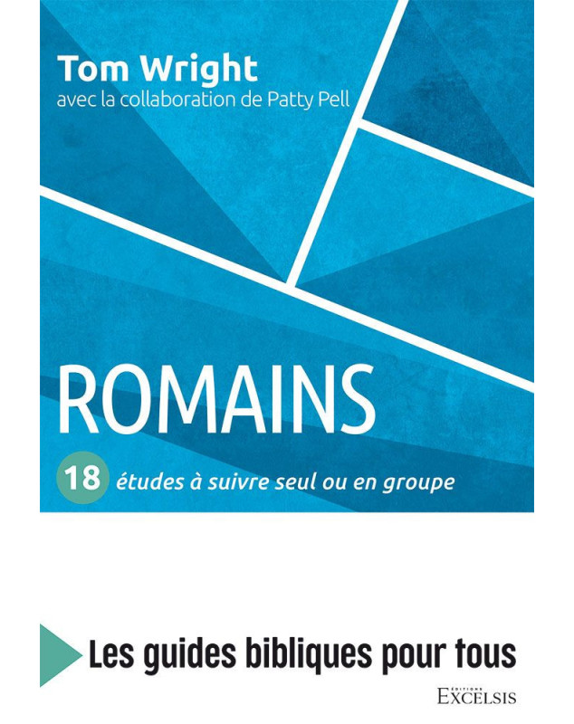 Romains : 18 études à suivre seul ou en groupe