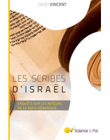 Les scribes d'Israël. Enquête sur les auteurs de la Bible hébraïque