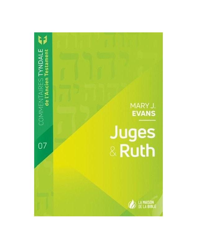 Juges et Ruth- Commentaire Tyndale