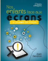 Nos enfants face aux écrans