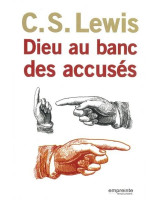 Dieu au banc des accusés