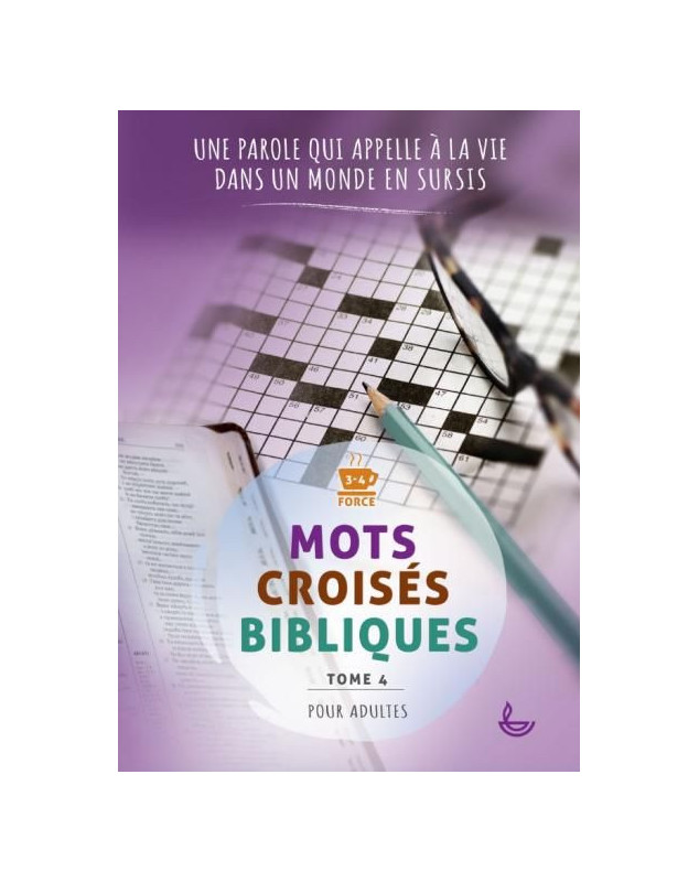 Mots croisés bibliques pour adultes tome 4