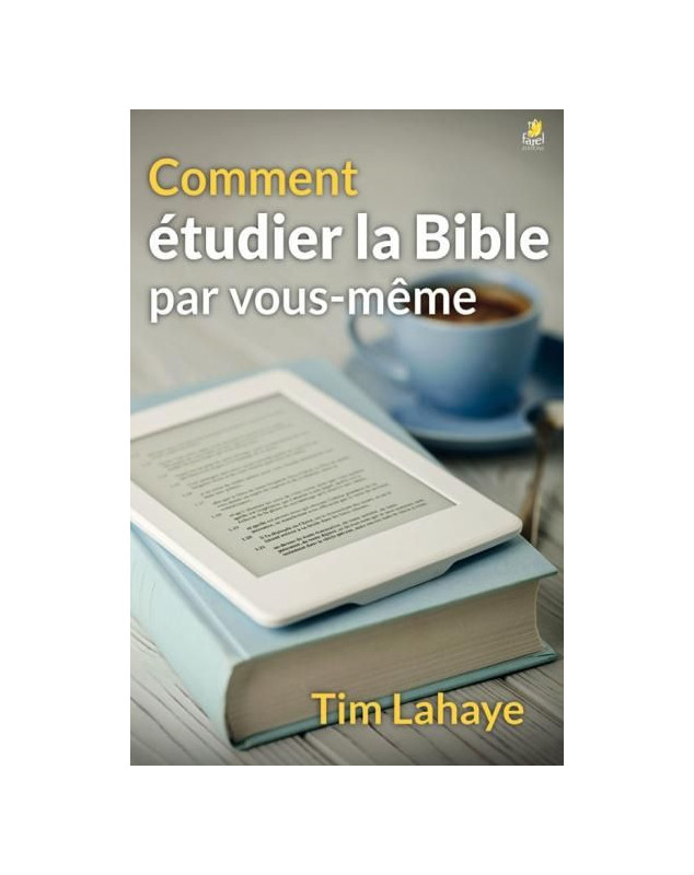 Comment étudier la Bible par vous même