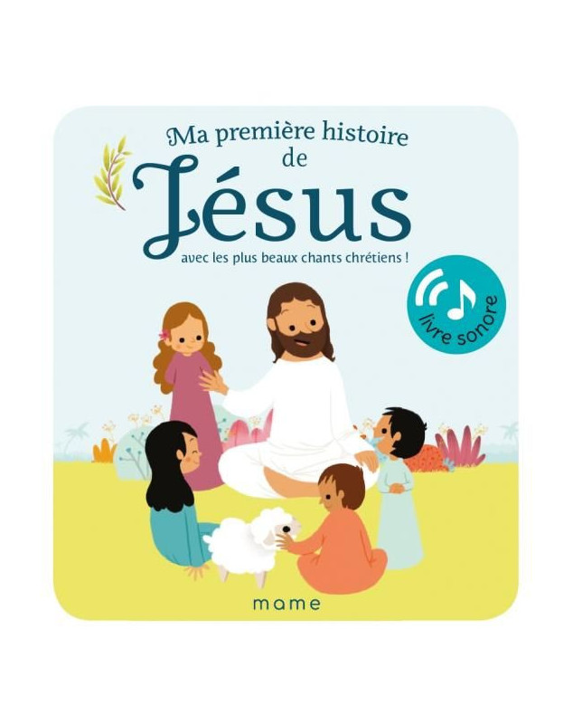 Ma première histoire de Jésus