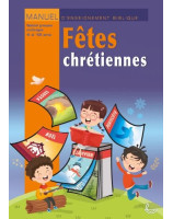 Fêtes chrétiennes - Librairie chrétienne 7ici