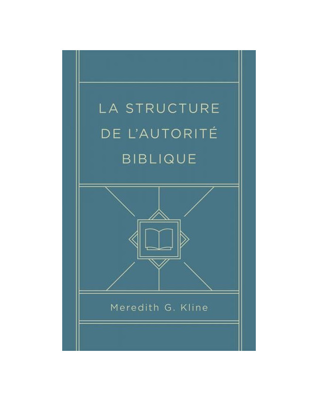 La structure de l'autorité biblique