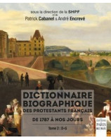 Dictionnaire biographique des protestants français : de 1787 à nos jours