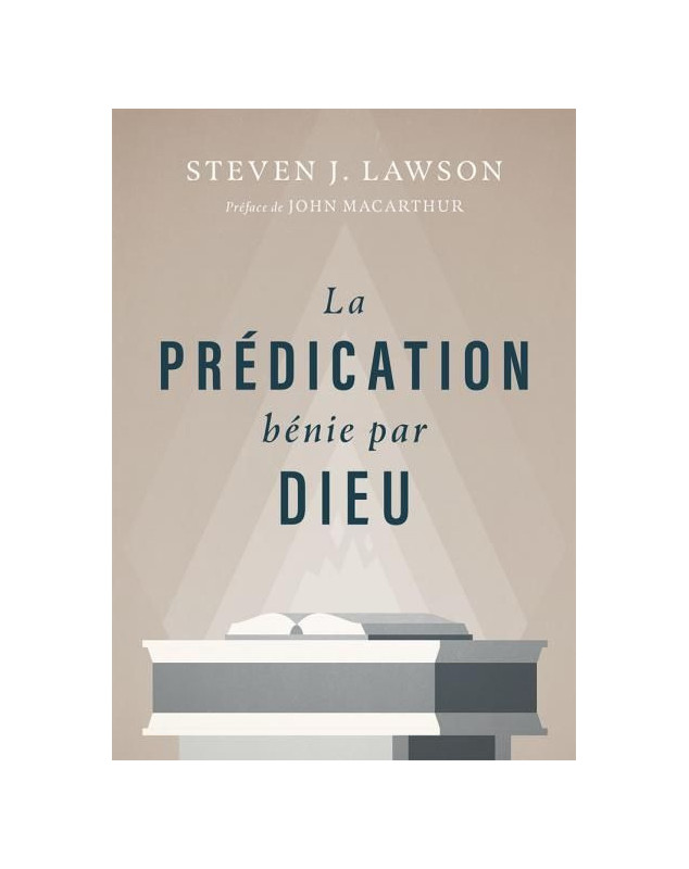 La prédication bénie par Dieu