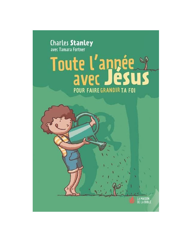 Toute l'année avec Jésus