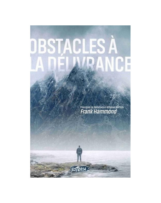 Obstacles à la délivrance