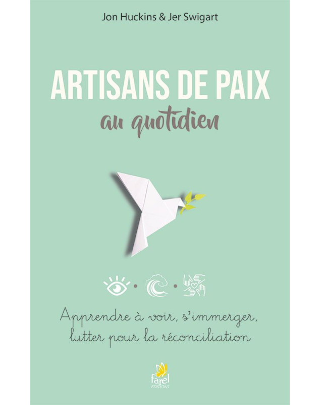 Artisans de paix au quotidien