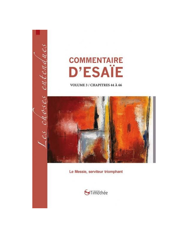 Commentaire d'Esaïe volume 3